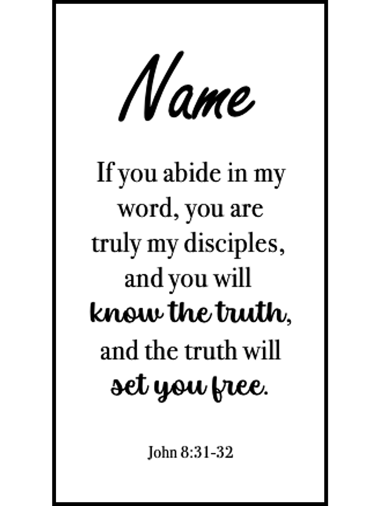 John 8:31 | The Truth Will Set You Free