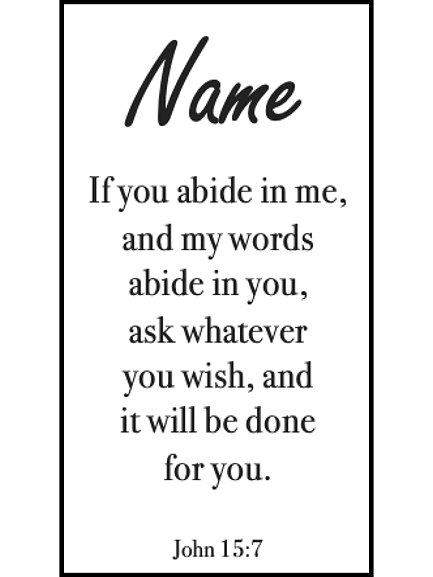 John 15 | If You Abide in Me & My Words Abide In You