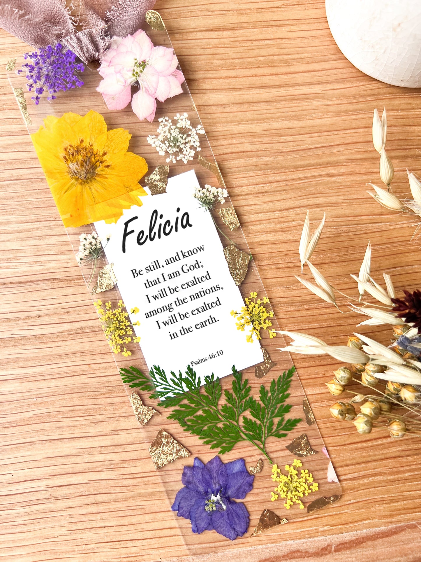 Psalms 46 | Be Still & Know I am God | Pressed Flower Bookmark