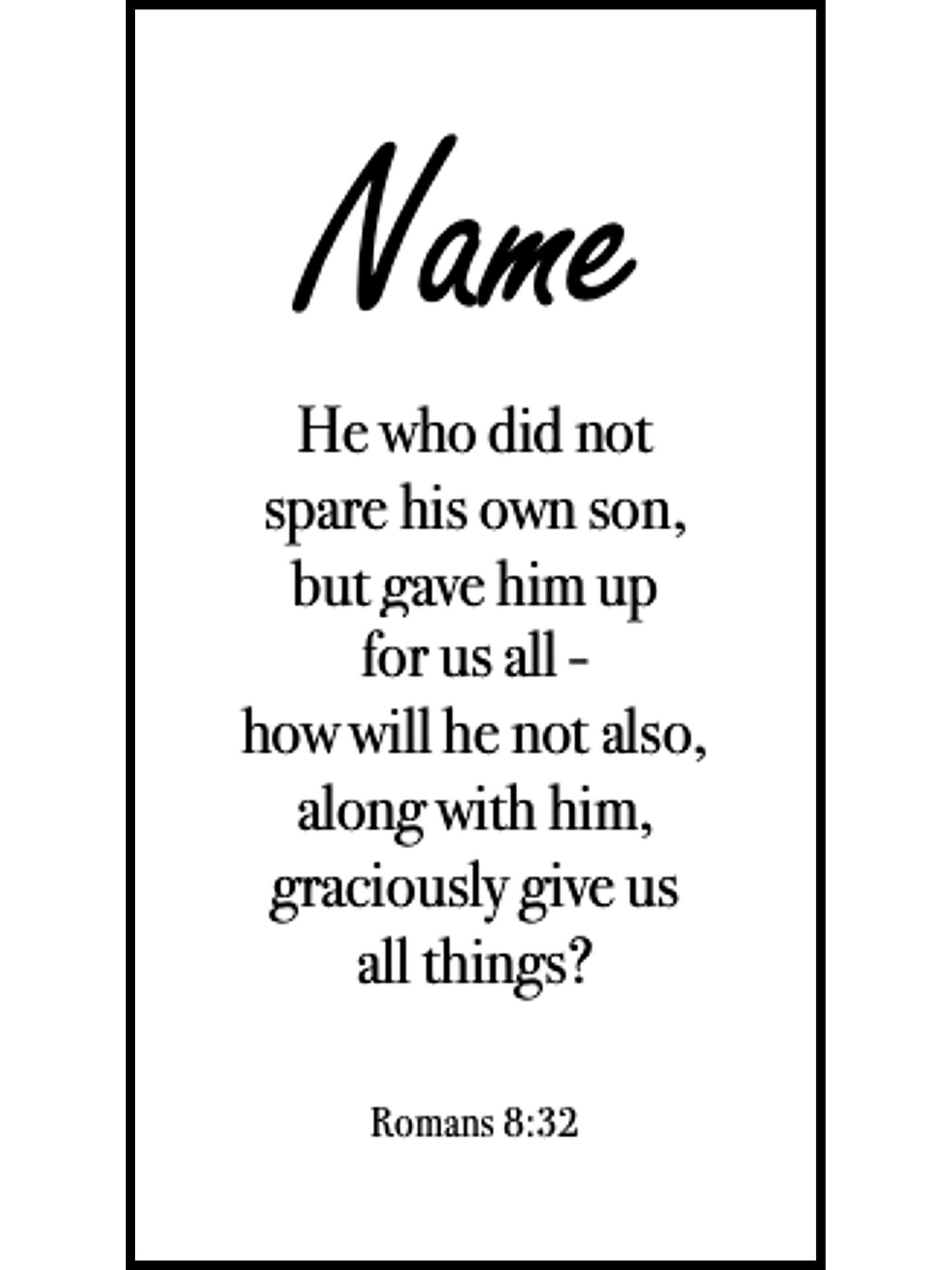 Romans 8:32 | God Graciously Gives Us All Things