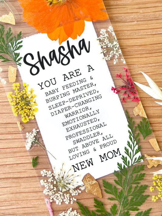 You are a New Mom | Pressed Flower Bookmark