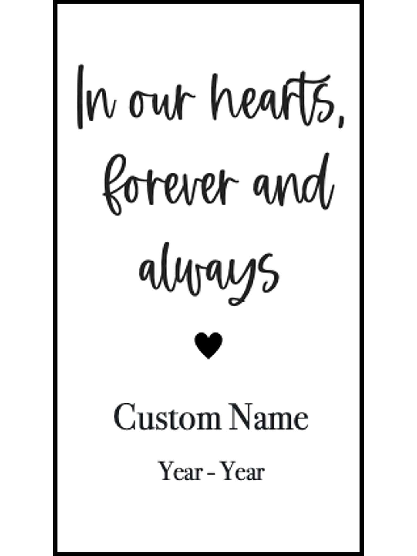 In Our Hearts Forever | Memorial Bookmark