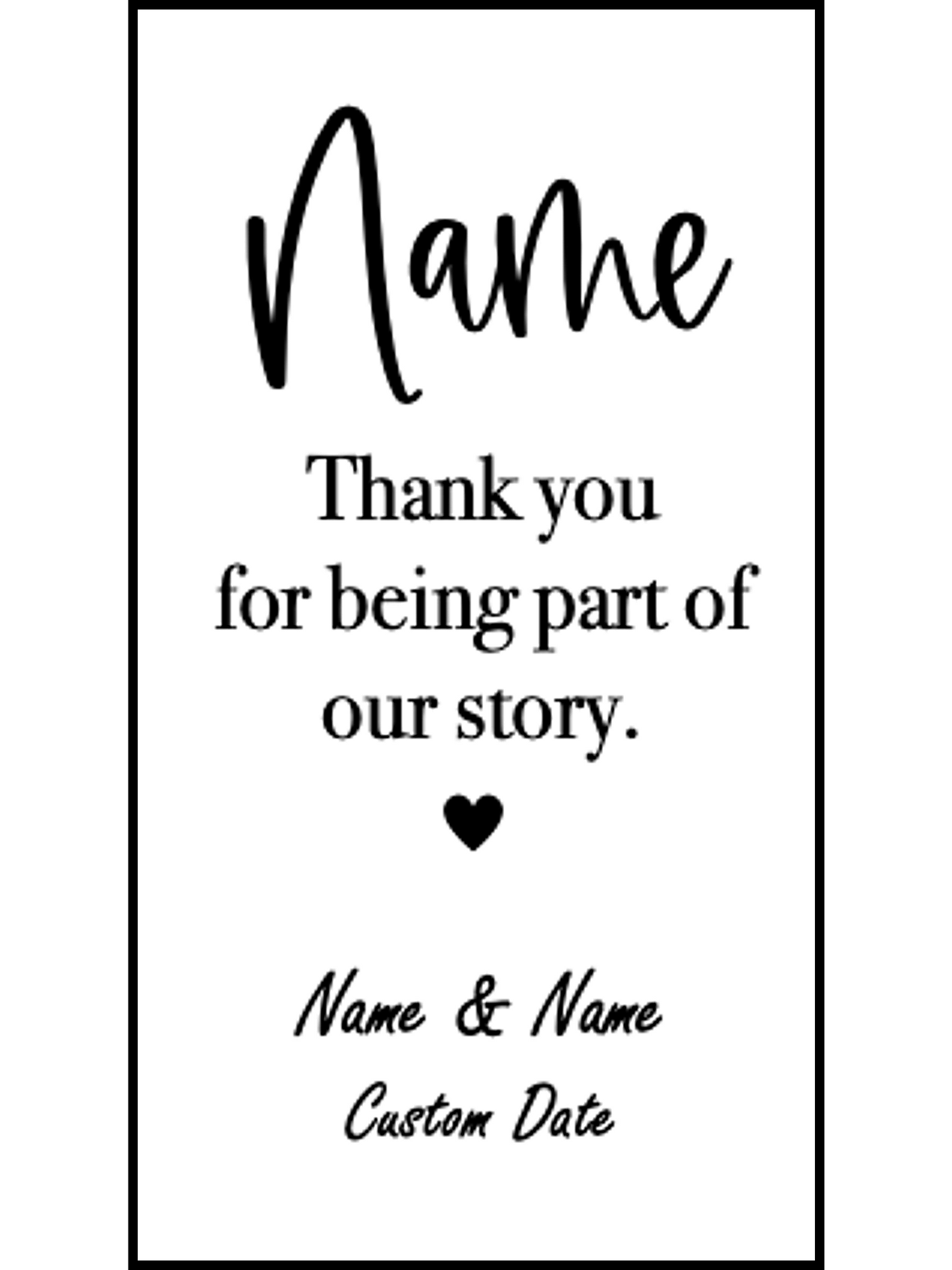 Thank You For Being Part of Our Story | Wedding | Bridal Shower Bookmark