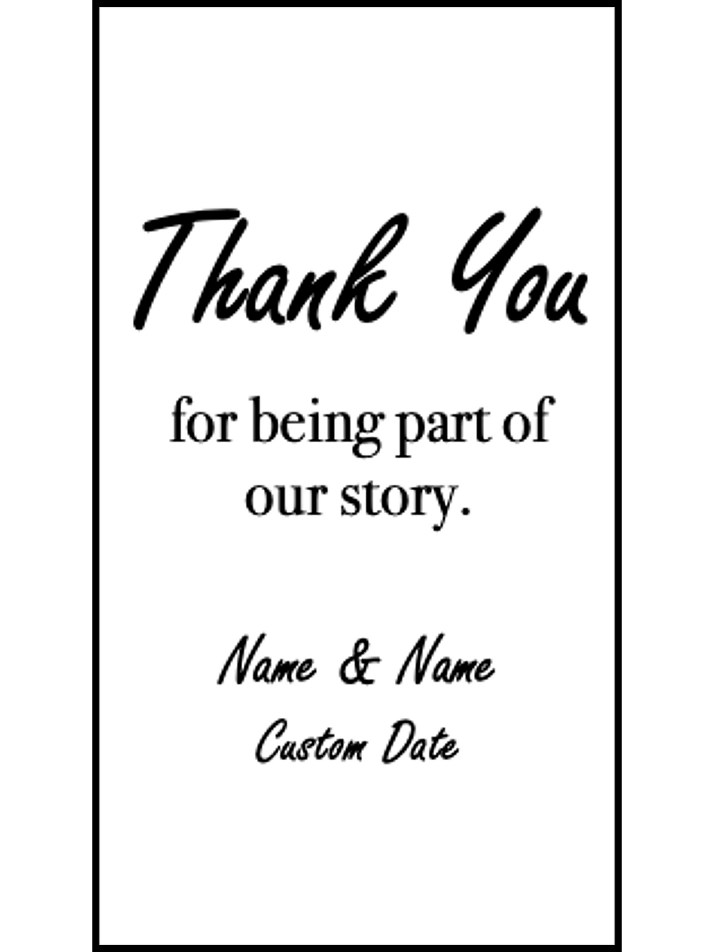 Thank You For Being Part Our Story | Wedding Bookmark