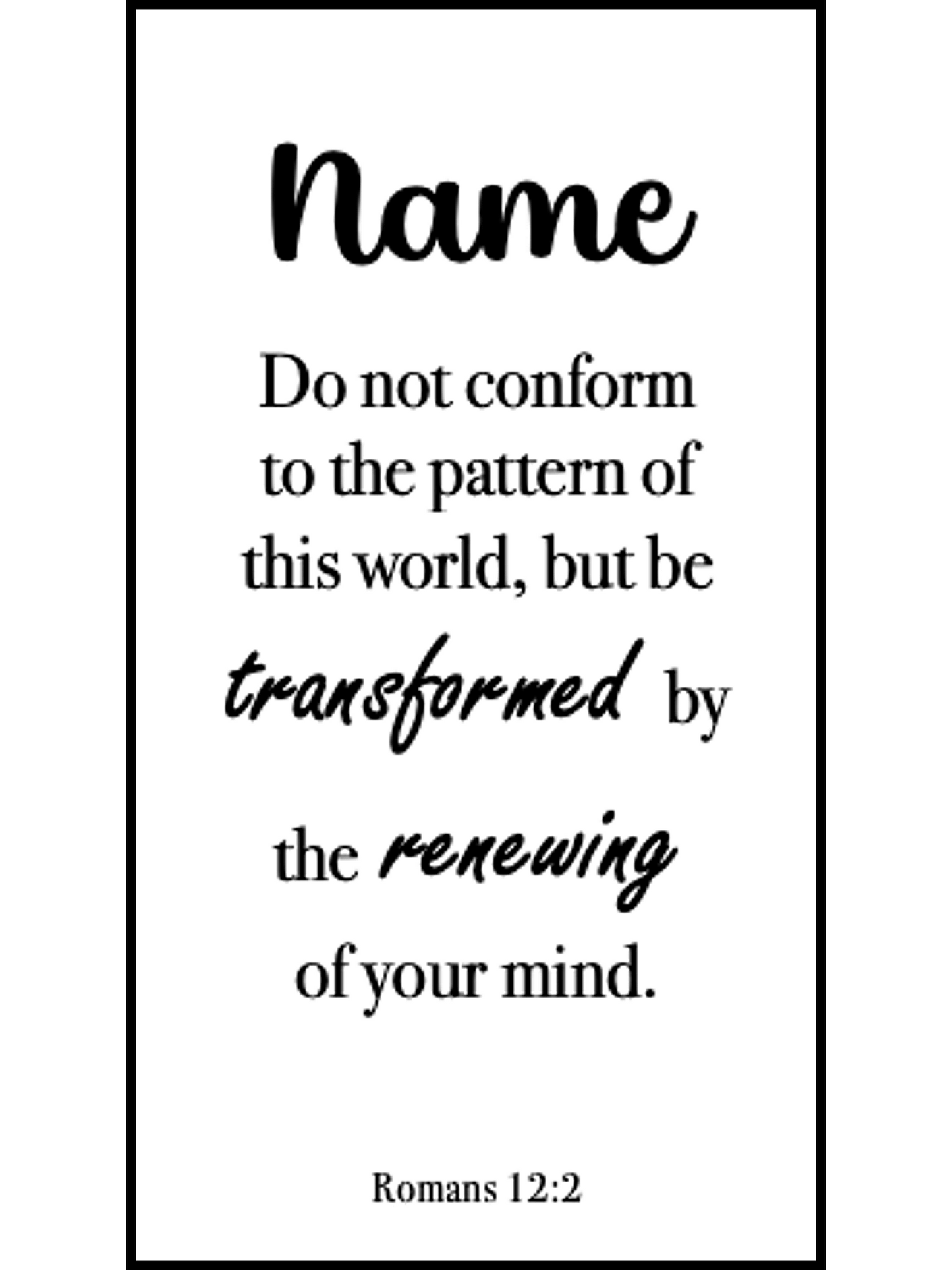 Romans 12:2 | Transformed by Renewing of Minds | Bookmark