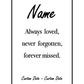 Bookmark includes the following grief/sympathy message: "[custom name] Always loved, never forgotten, forever missed [custom date]"