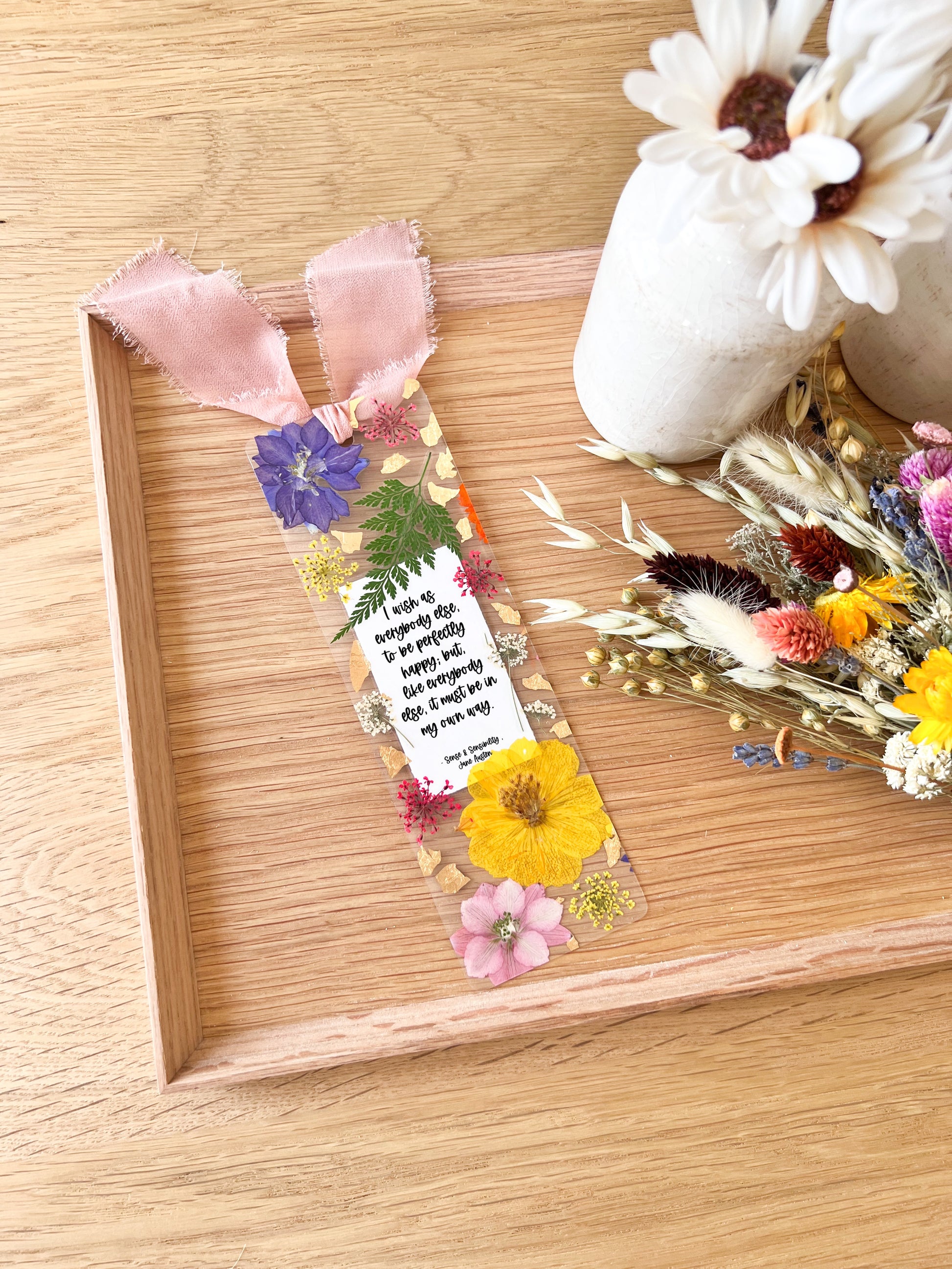 Bookmark includes the following romantic quote by Jane Austen (Sense & Sensibility): "I wish as everybody else, to be perfectly happy; but, like everyone else, it must be in my own way. "